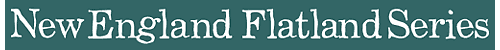 New England Flatland Series